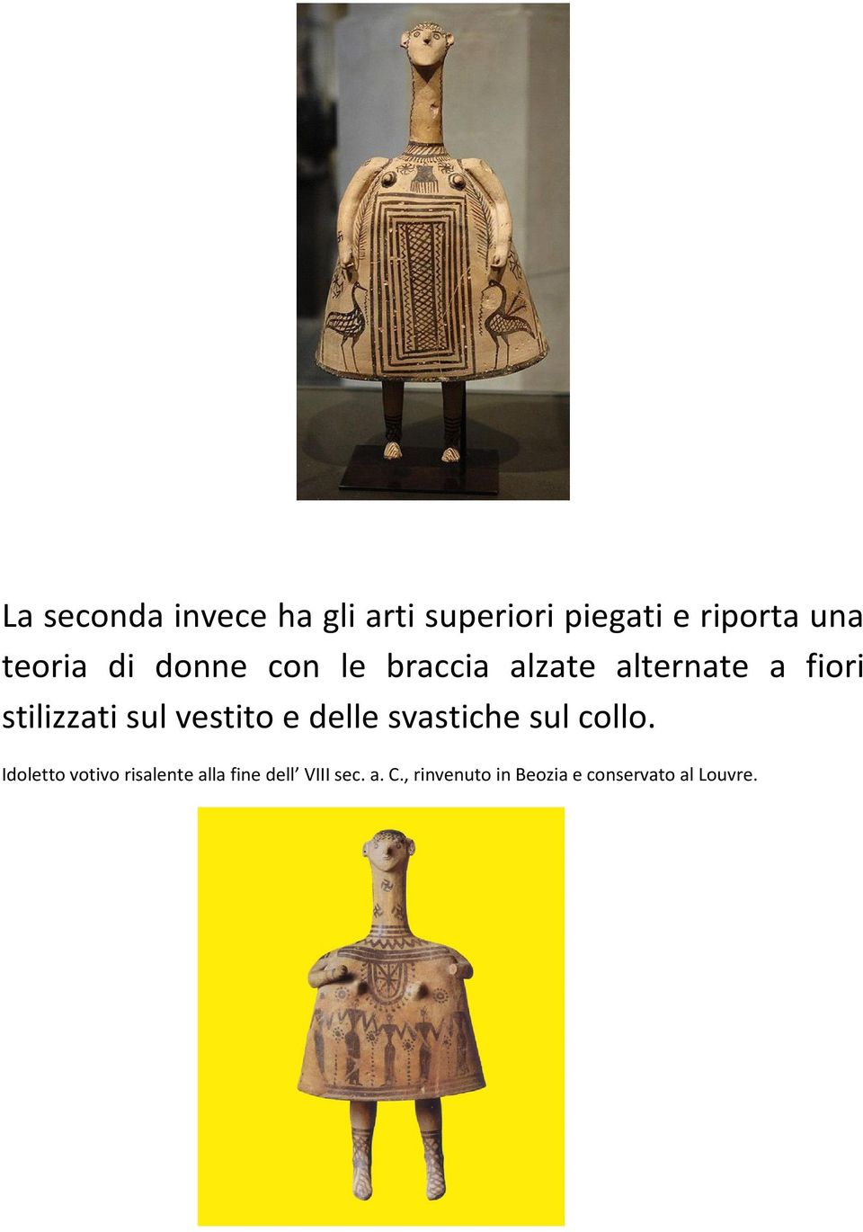 sul vestito e delle svastiche sul collo.