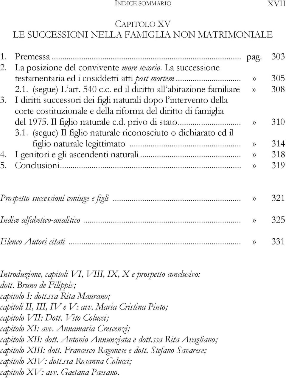 I diritti successori dei figli naturali dopo l intervento della corte costituzionale e della riforma del diritto di famiglia del 19