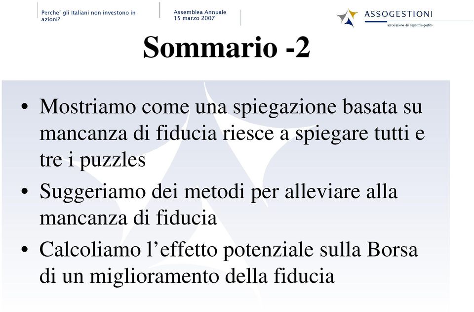 dei metodi per alleviare alla mancanza di fiducia Calcoliamo l