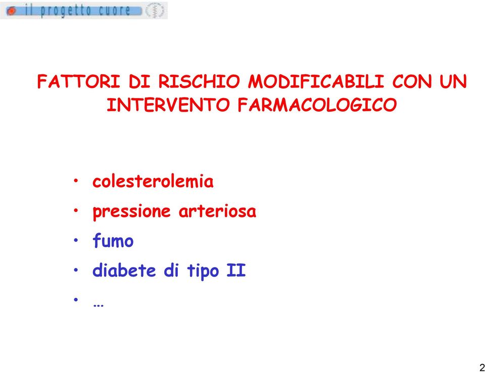 FARMACOLOGICO colesterolemia