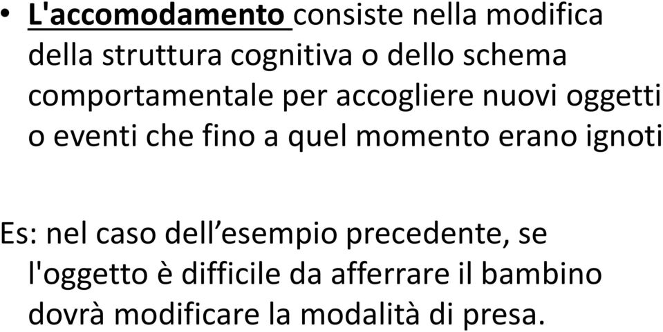 quel momento erano ignoti Es: nel caso dell esempio precedente, se