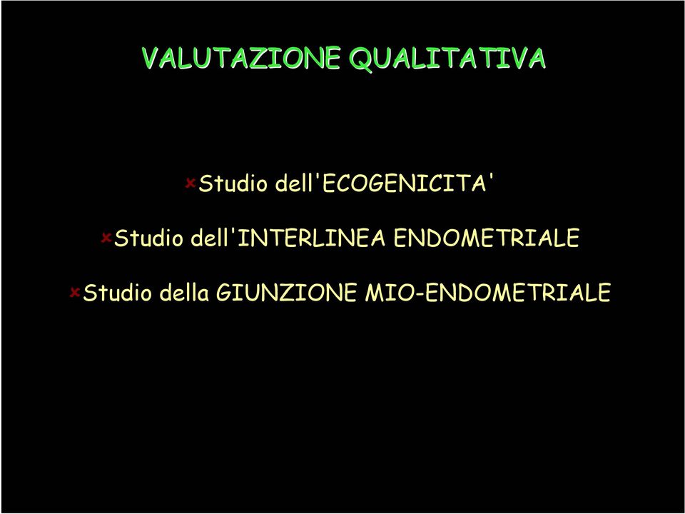 dell'interlinea ENDOMETRIALE