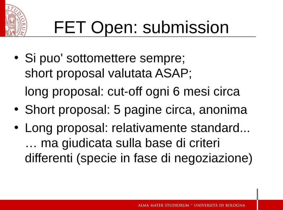 proposal: 5 pagine circa, anonima Long proposal: relativamente