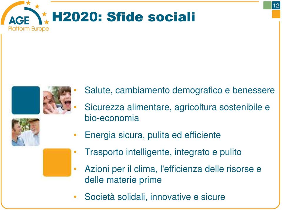 efficiente Trasporto intelligente, integrato e pulito Azioni per il clima,