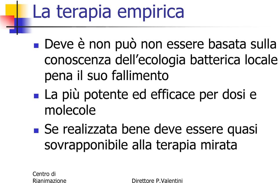 fallimento La più potente ed efficace per dosi e molecole Se