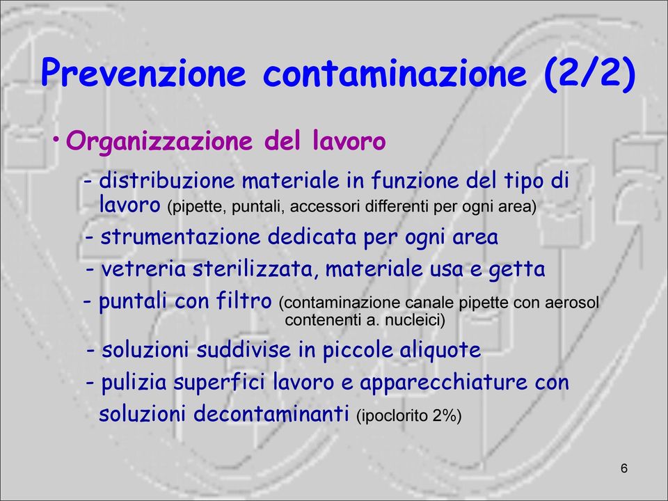 materiale usa e getta - puntali con filtro (contaminazione canale pipette con aerosol contenenti a.