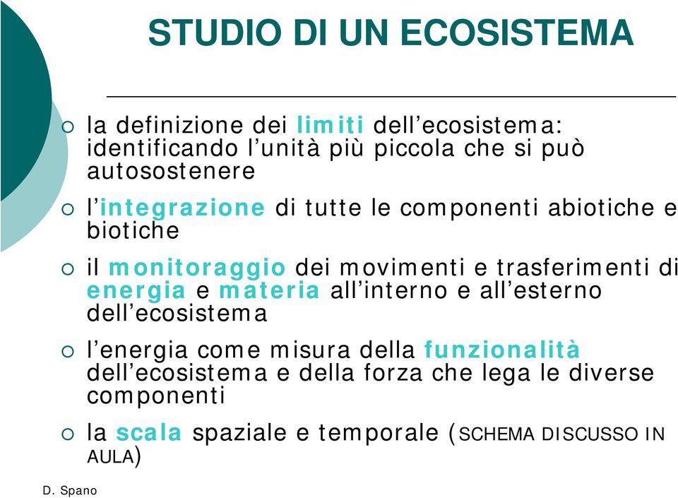 trasferimenti di energia e materia all interno e all esterno dell ecosistema l energia come misura della