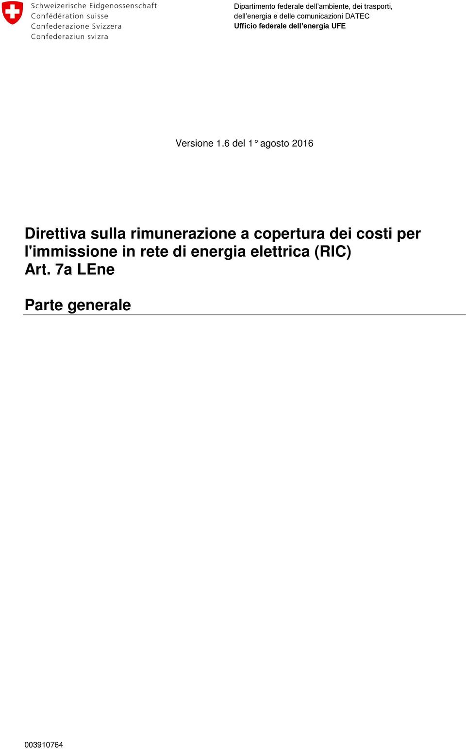 copertura dei costi per l'immissione in rete di