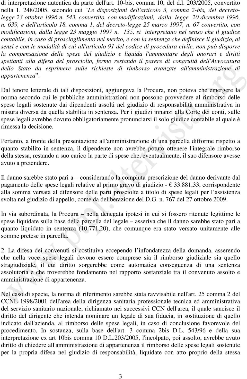 comma 1, del decreto-legge 25 marzo 1997, n. 67 convertito, con modificazioni, dalla legge 23 maggio 1997 n.