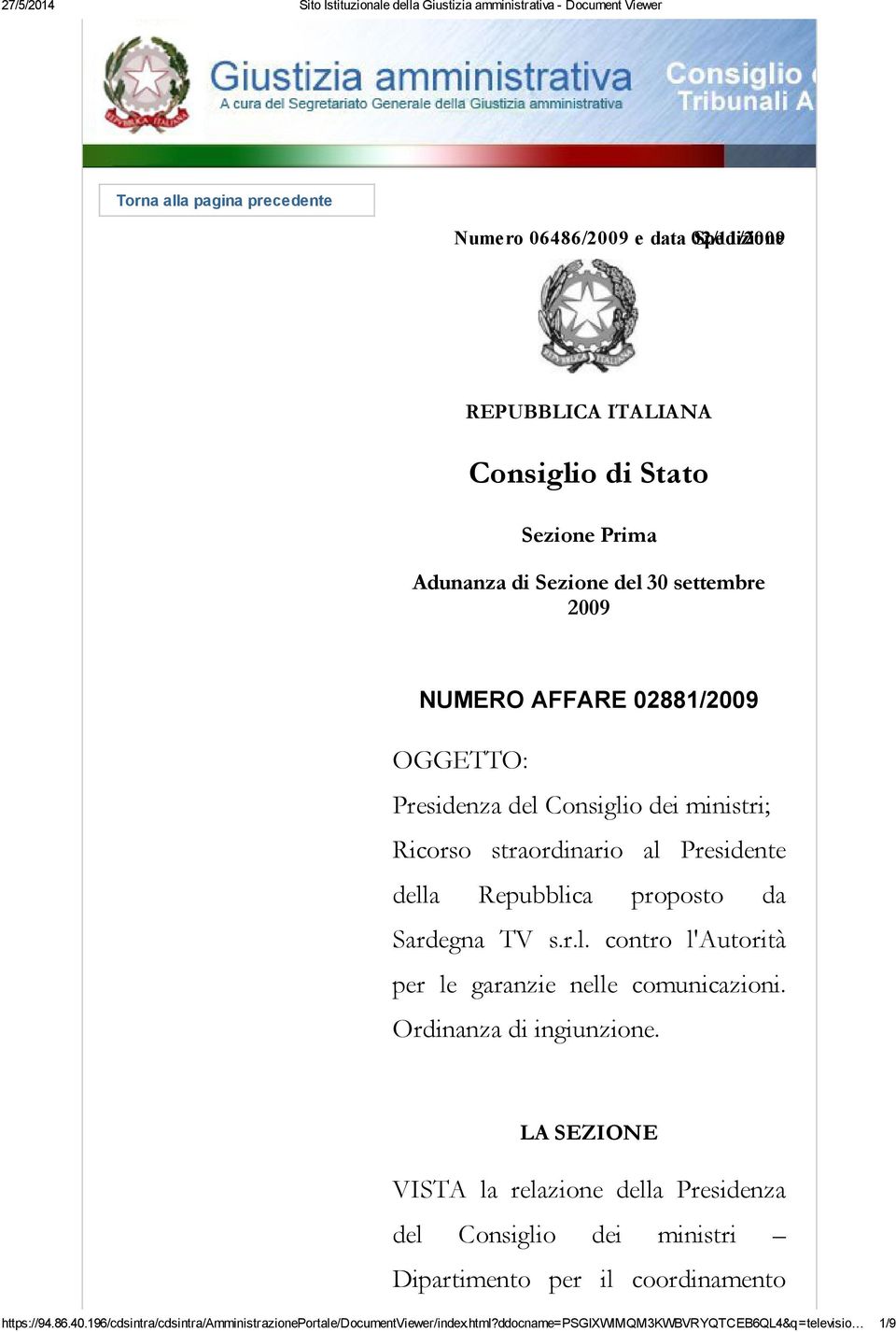 TV s.r.l. contro l'autorità per le garanzie nelle comunicazioni. Ordinanza di ingiunzione.