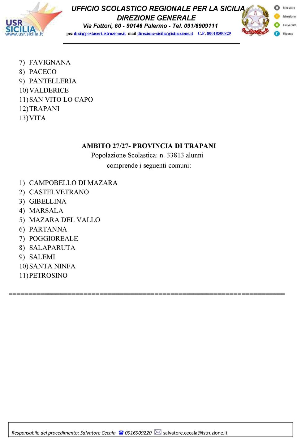 POGGIOREALE 8) SALAPARUTA 9) SALEMI 10)SANTA NINFA 11) PETROSINO AMBITO 27/27- PROVINCIA DI TRAPANI