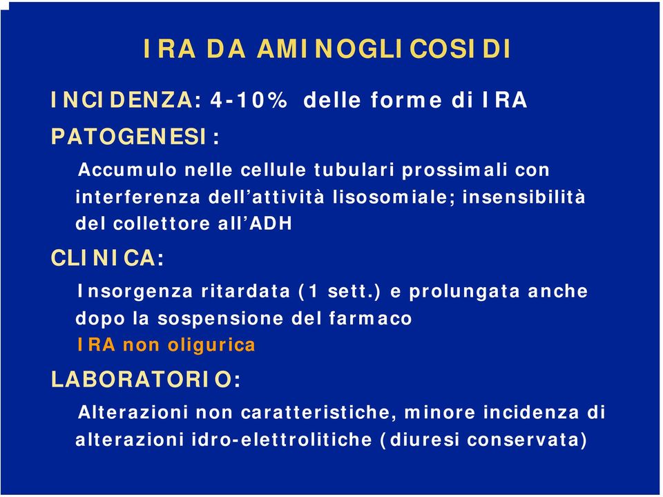 Insorgenza ritardata (1 sett.