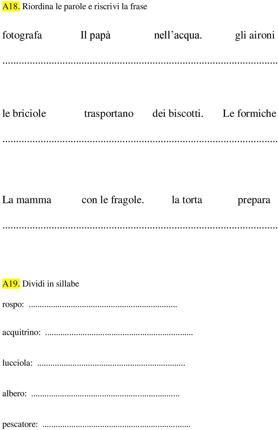 Le formiche... La mamma con le fragole. la torta prepara... A19.