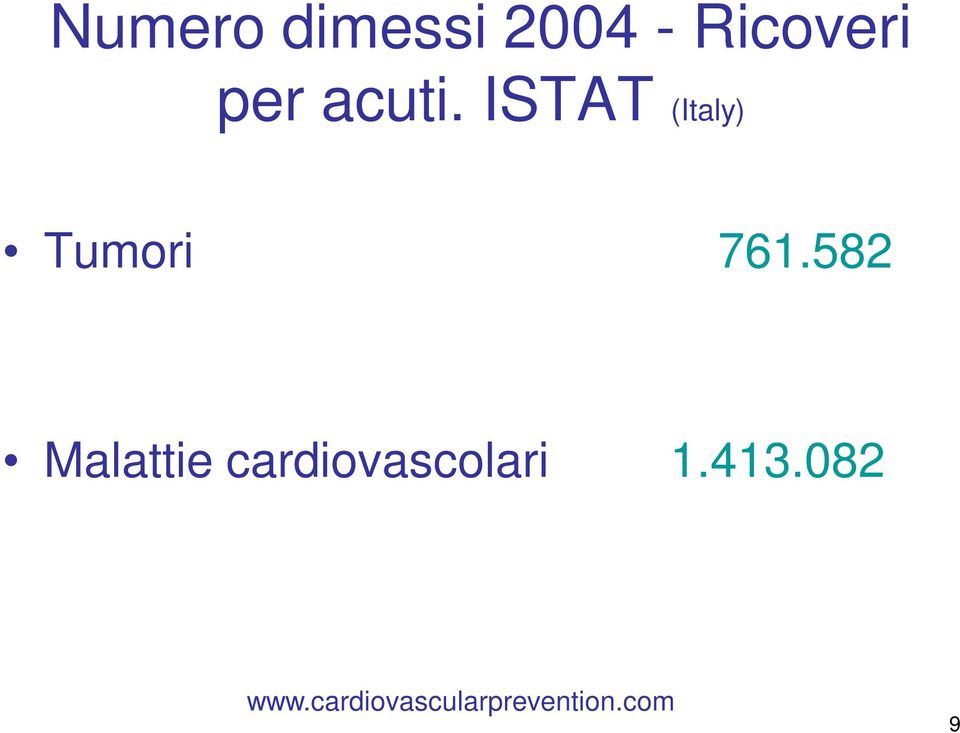ISTAT (Italy) Tumori 761.