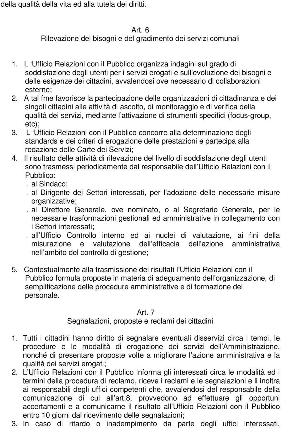 necessario di collaborazioni esterne; 2.