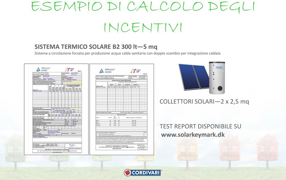 calda sanitaria con doppio scambio per integrazione caldaia