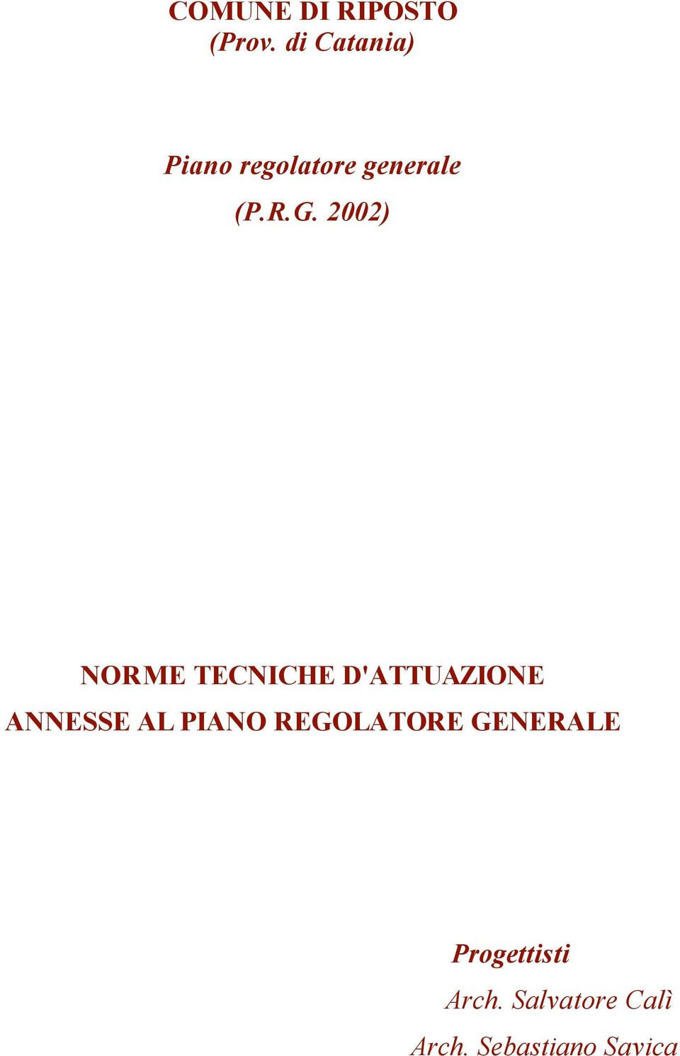 2002) NORME TECNICHE D'ATTUAZIONE ANNESSE AL