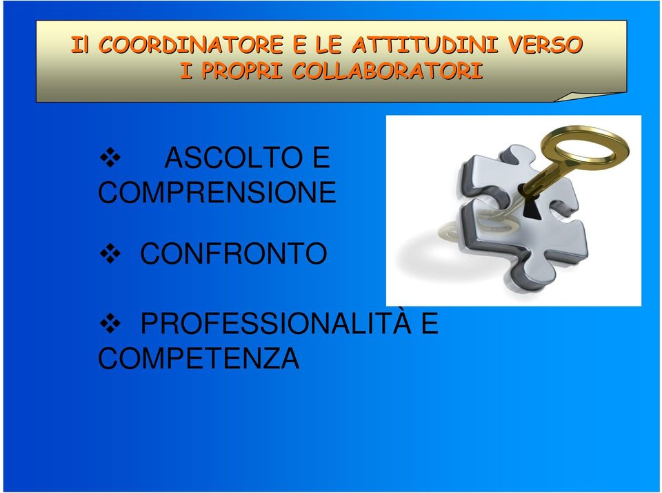 COLLABORATORI ASCOLTO E