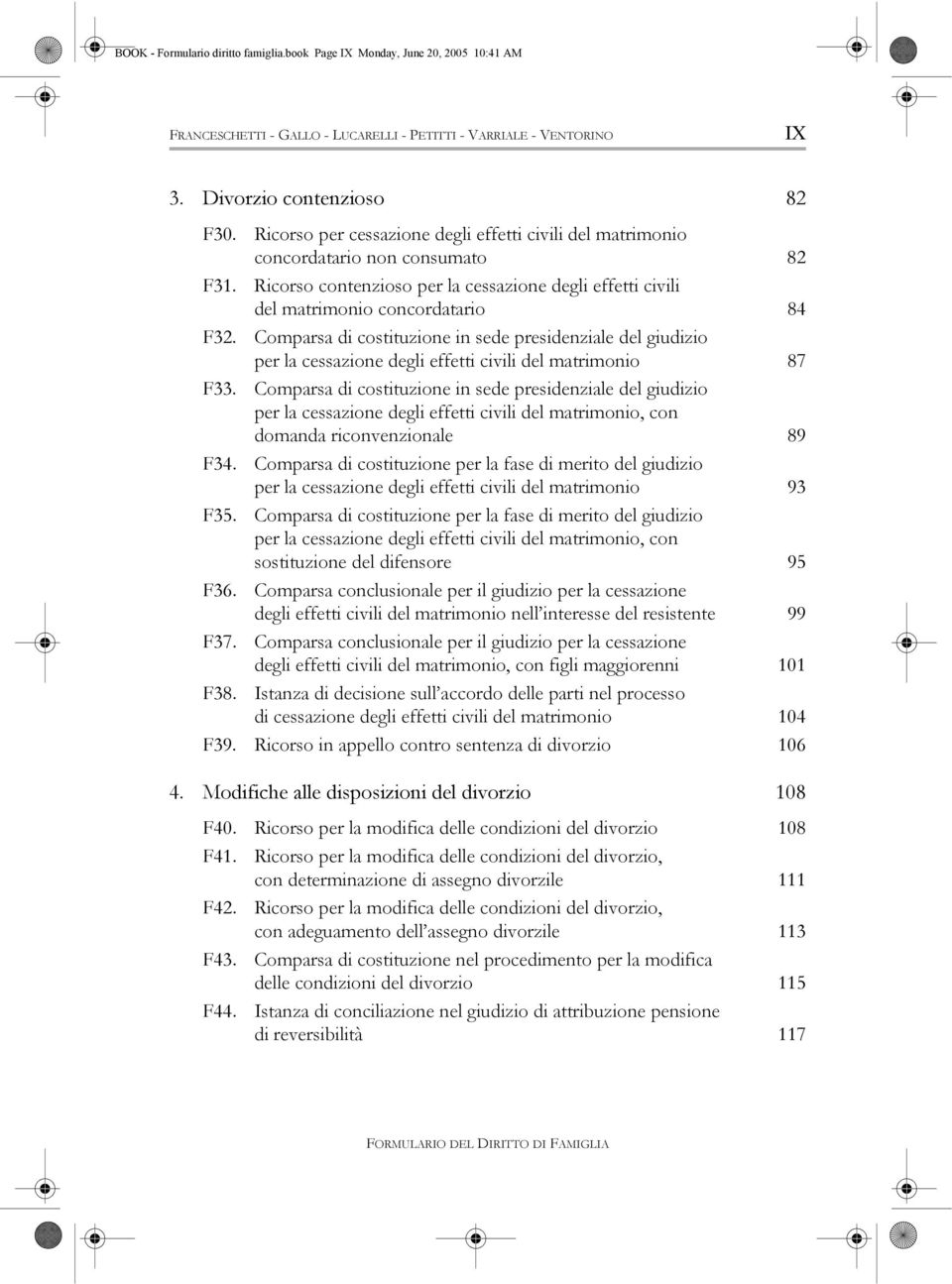 Comparsa di costituzione in sede presidenziale del giudizio per la cessazione degli effetti civili del matrimonio 87 F33.