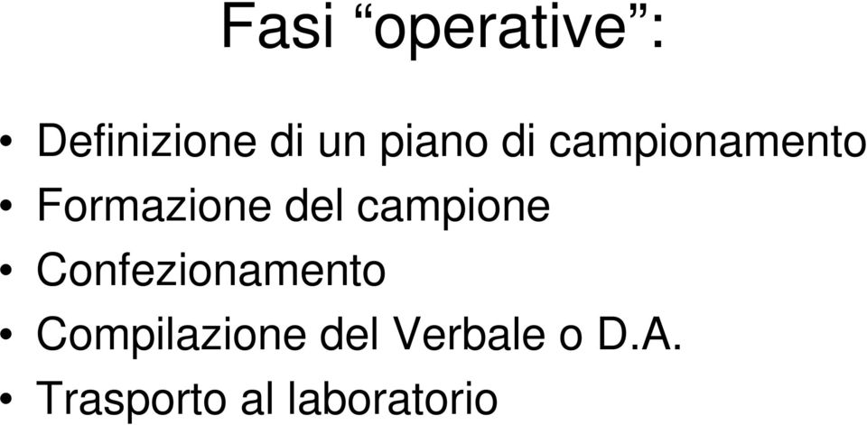 campione Confezionamento Compilazione