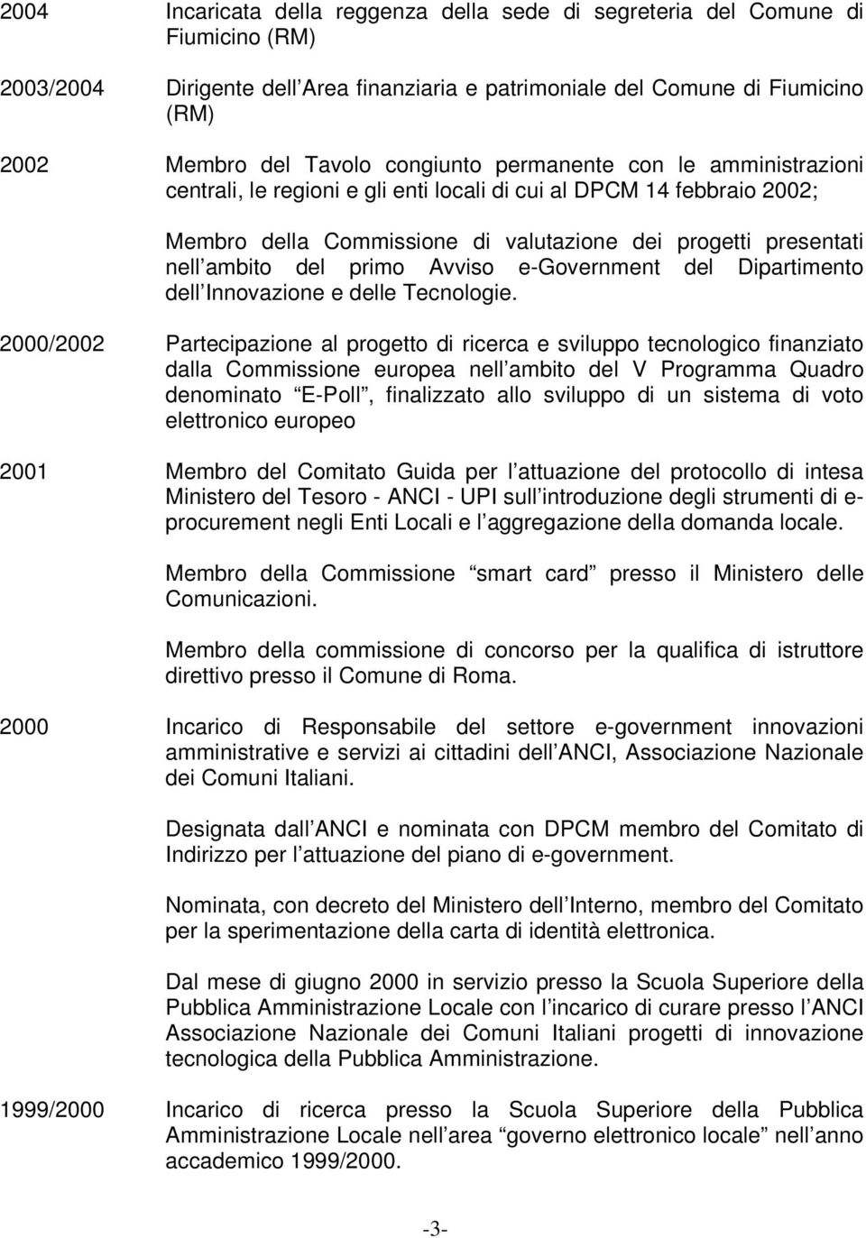 primo Avviso e-government del Dipartimento dell Innovazione e delle Tecnologie.