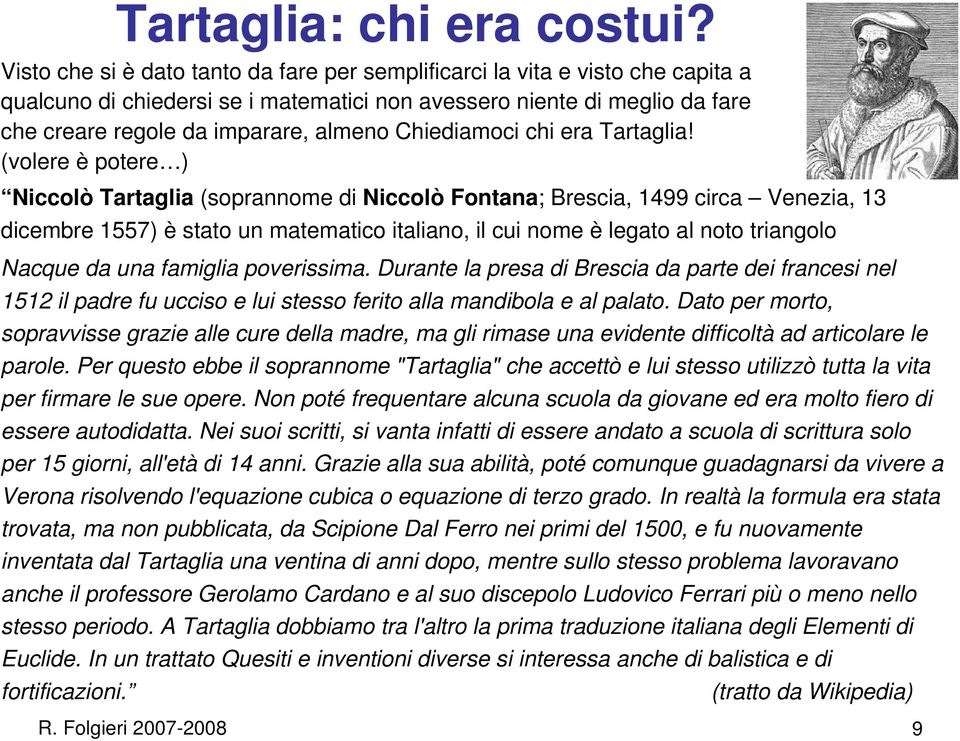 Chiediamoci chi era Tartaglia!