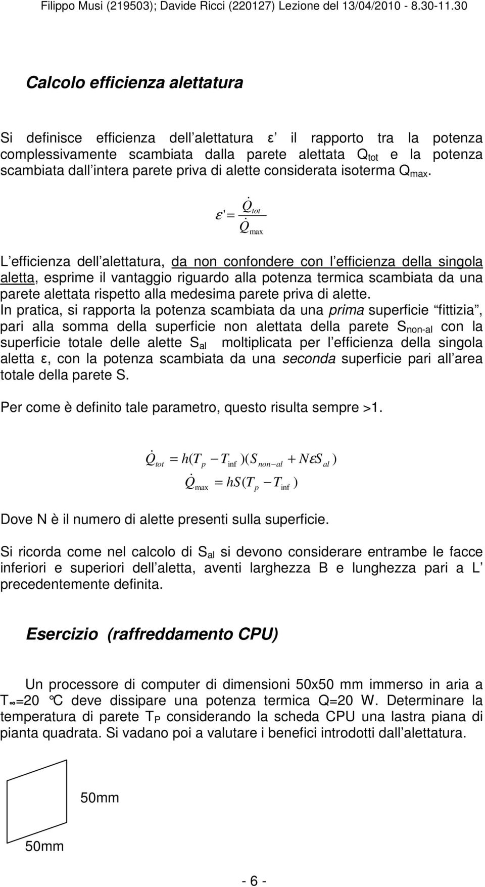 priva di alette considerata isoterma Q max.