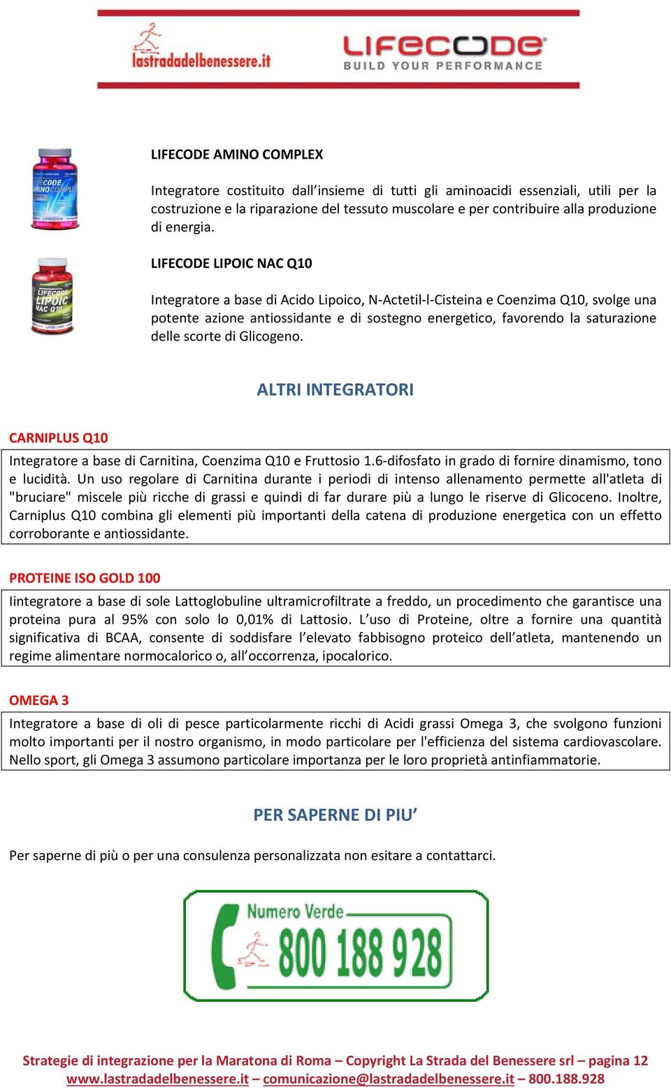 LIFECODE LIPOIC NAC Q10 Integratore a base di Acido Lipoico, N Actetil l Cisteina e Coenzima Q10, svolge una potente azione antiossidante e di sostegno energetico, favorendo la saturazione delle