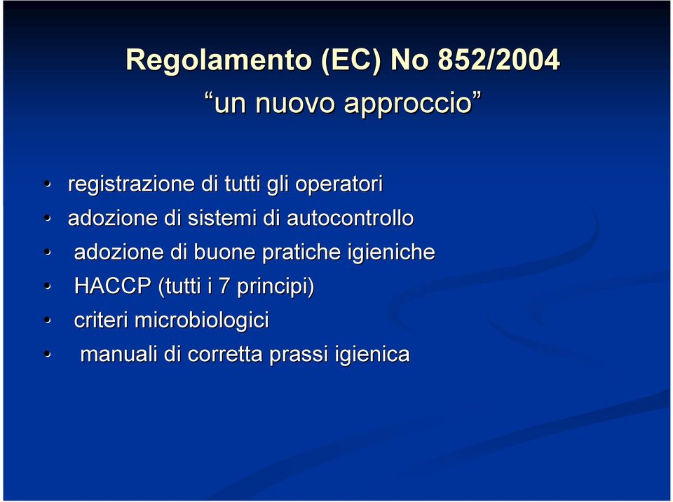 autocontrollo adozione di buone pratiche igieniche HACCP