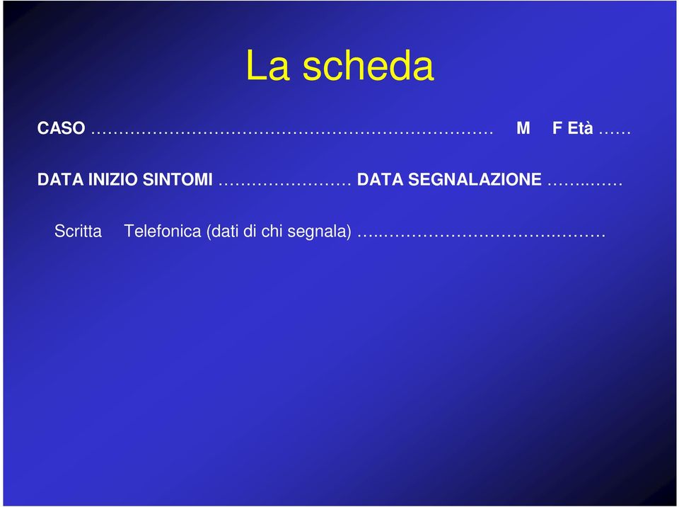 SEGNALAZIONE.