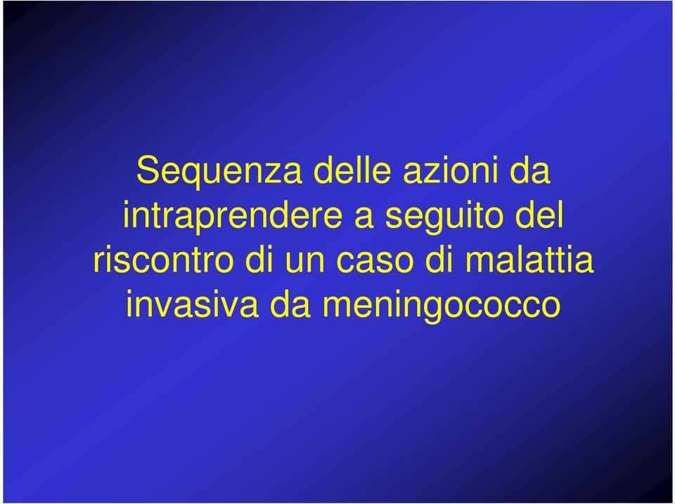 riscontro di un caso di