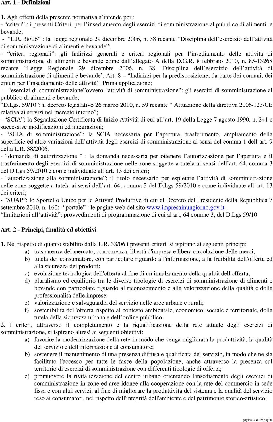 38/06 : la legge regionale 29 dicembre 2006, n.