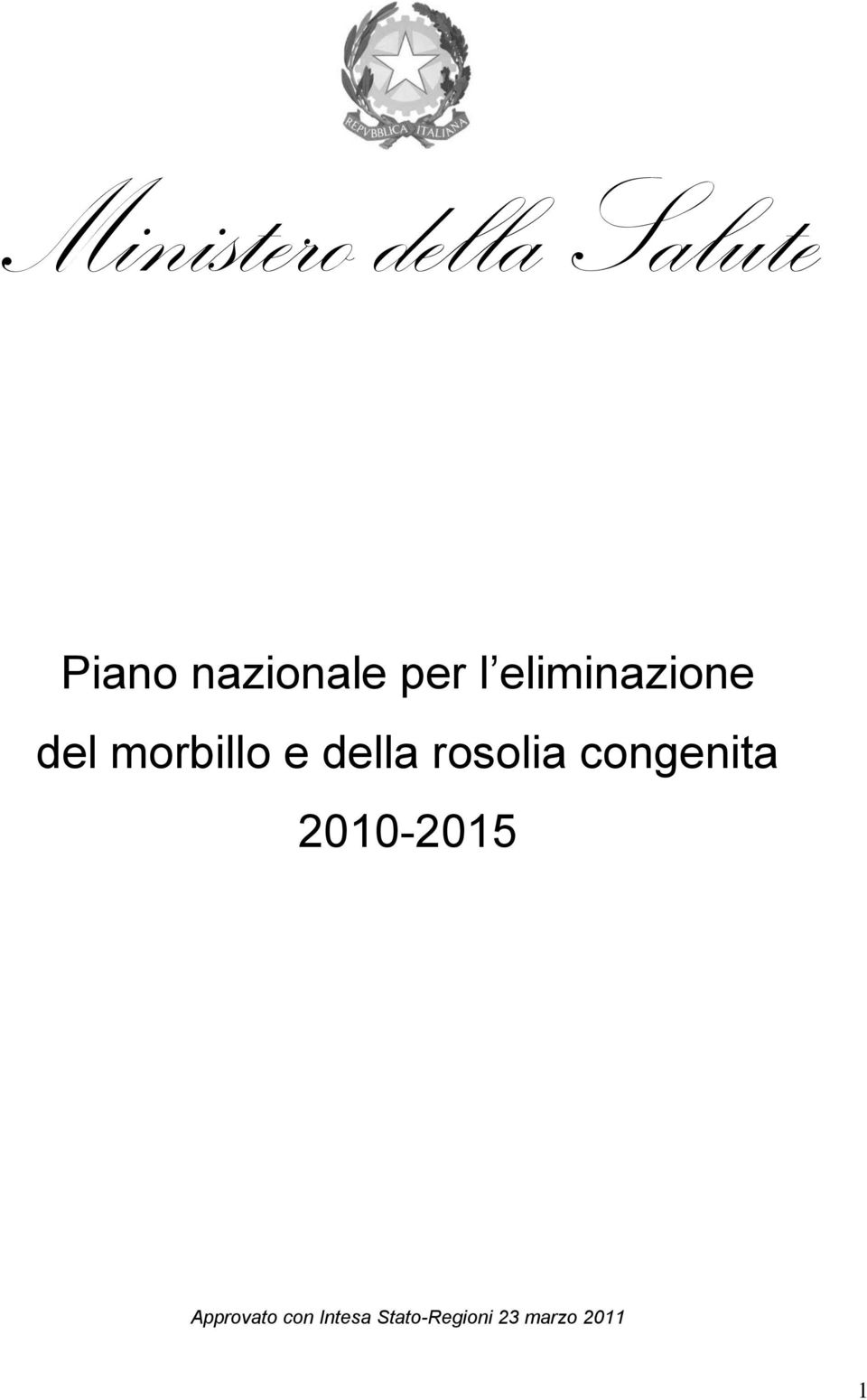 rosolia congenita 2010-2015 Approvato