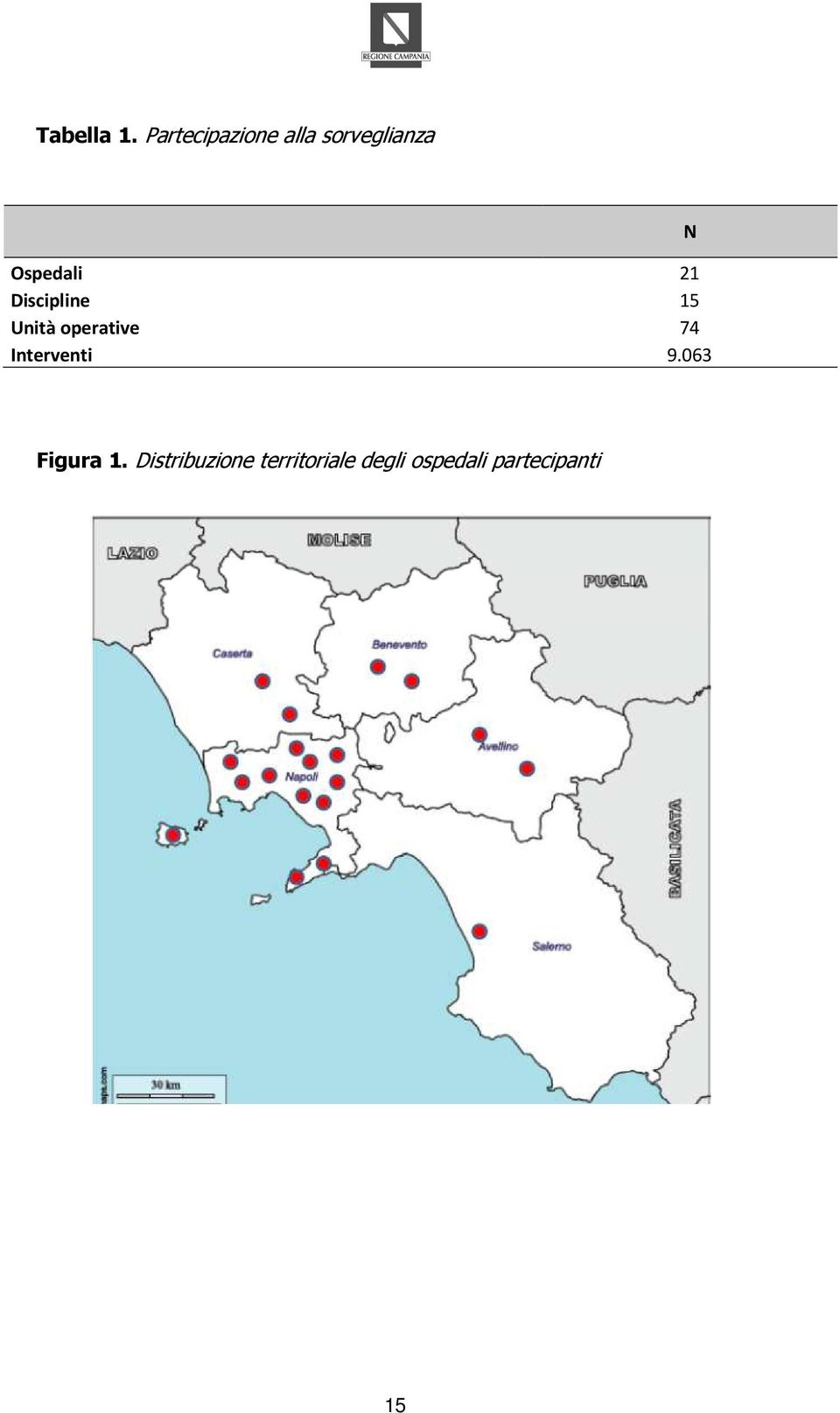 21 Discipline 15 Unità operative 74