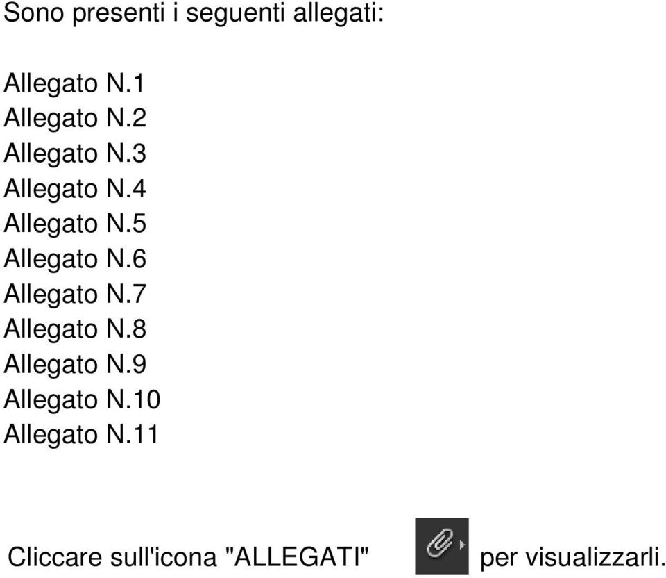 5 Allegato N.6 Allegato N.7 Allegato N.8 Allegato N.