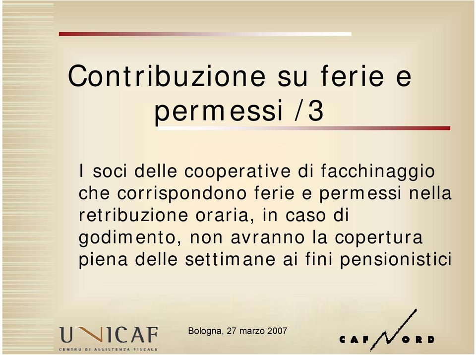 permessi nella retribuzione oraria, in caso di godimento,