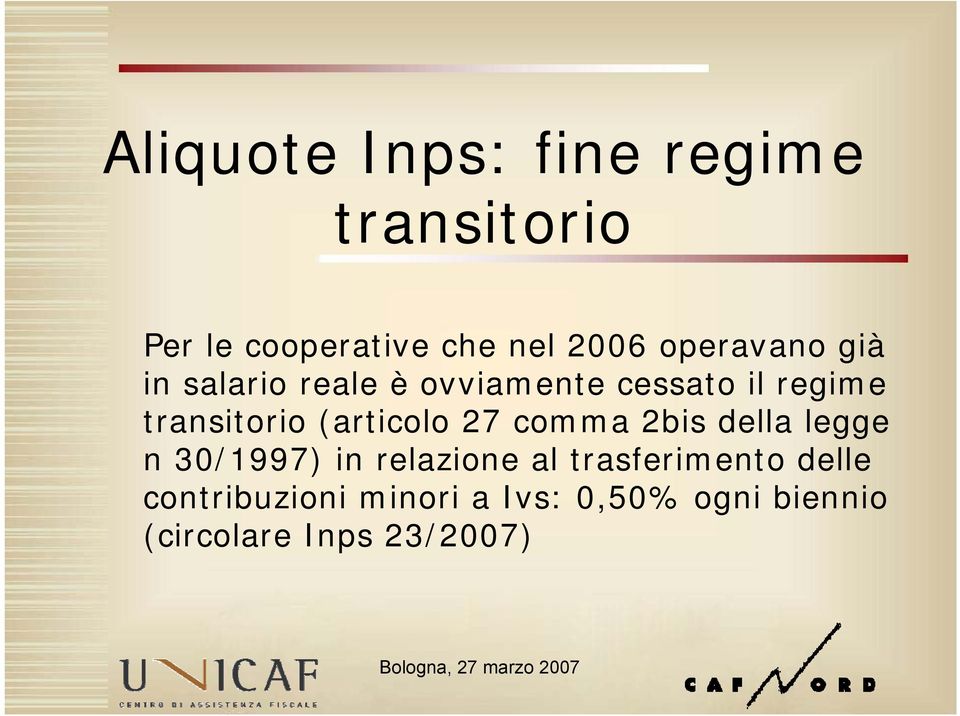 (articolo 27 comma 2bis della legge n 30/1997) in relazione al