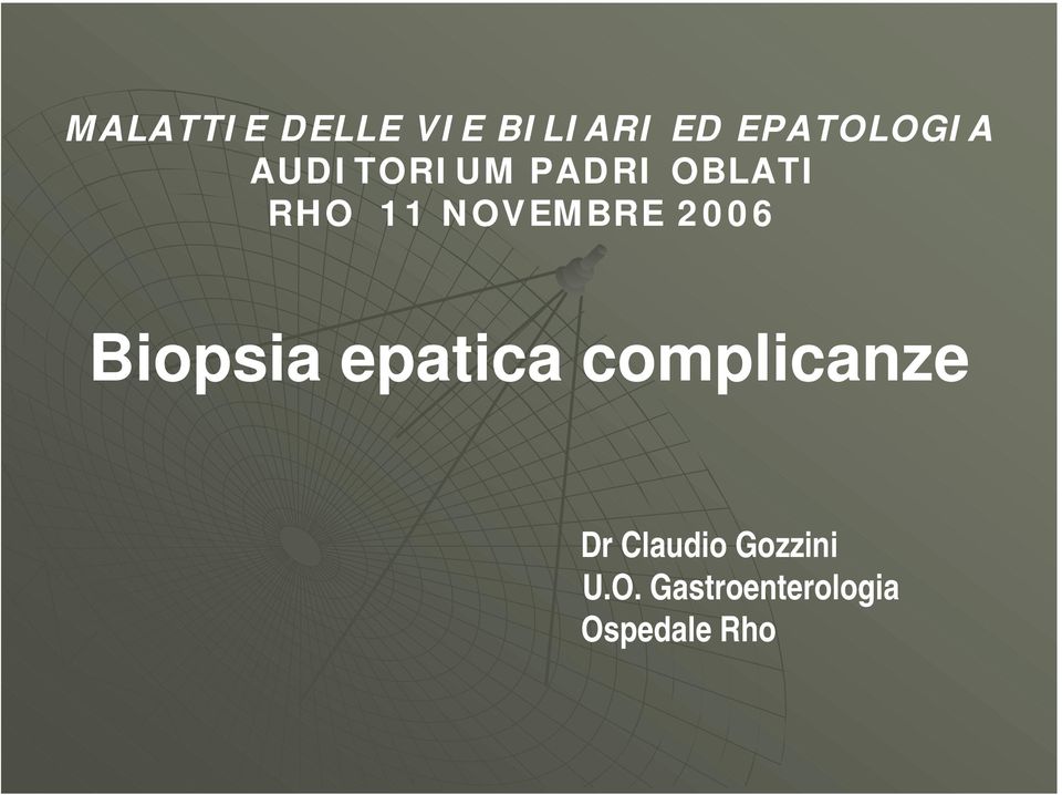 2006 Biopsia epatica complicanze Dr