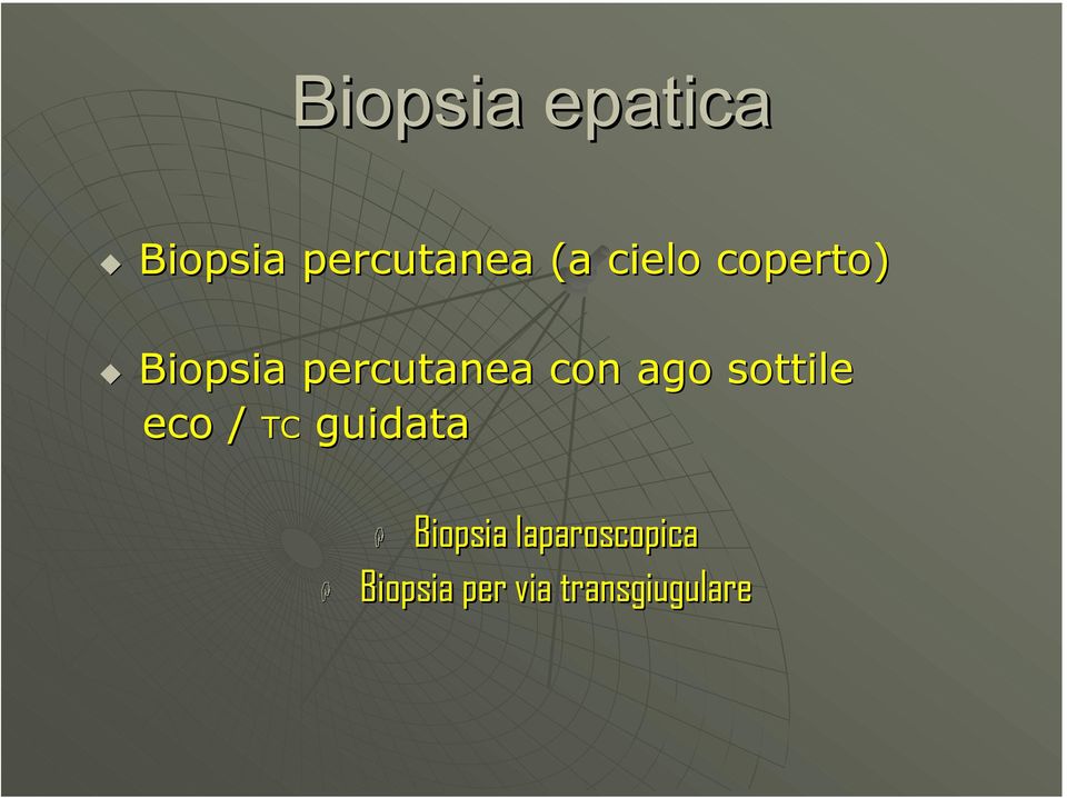 sottile eco / TC guidata Biopsia