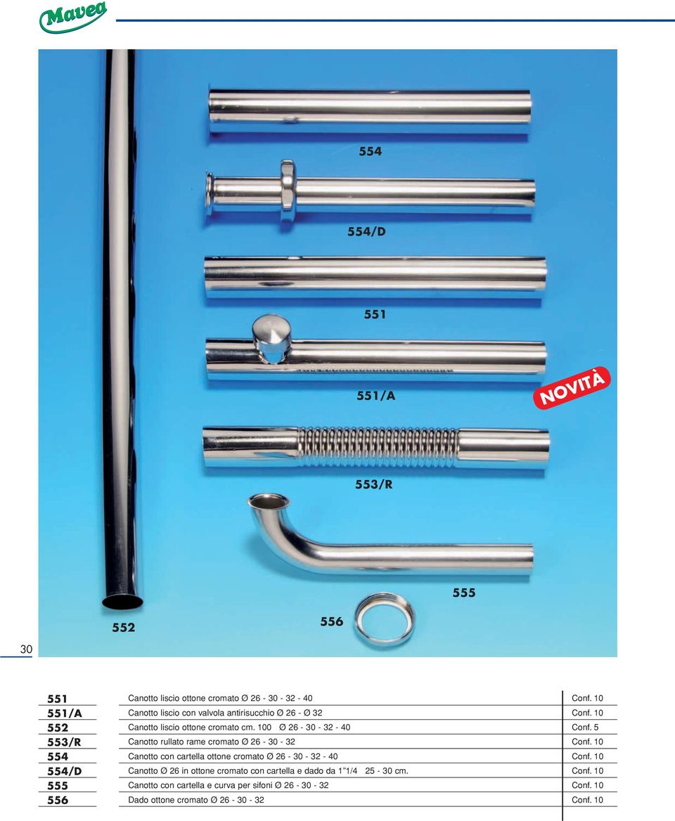 5 Canotto rullato rame cromato Ø 26-30 - 32 Conf. 10 Canotto con cartella ottone cromato Ø 26-30 - 32-40 Conf.