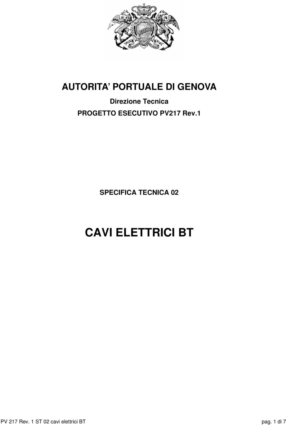 1 SPECIFICA TECNICA 02 CAVI ELETTRICI BT