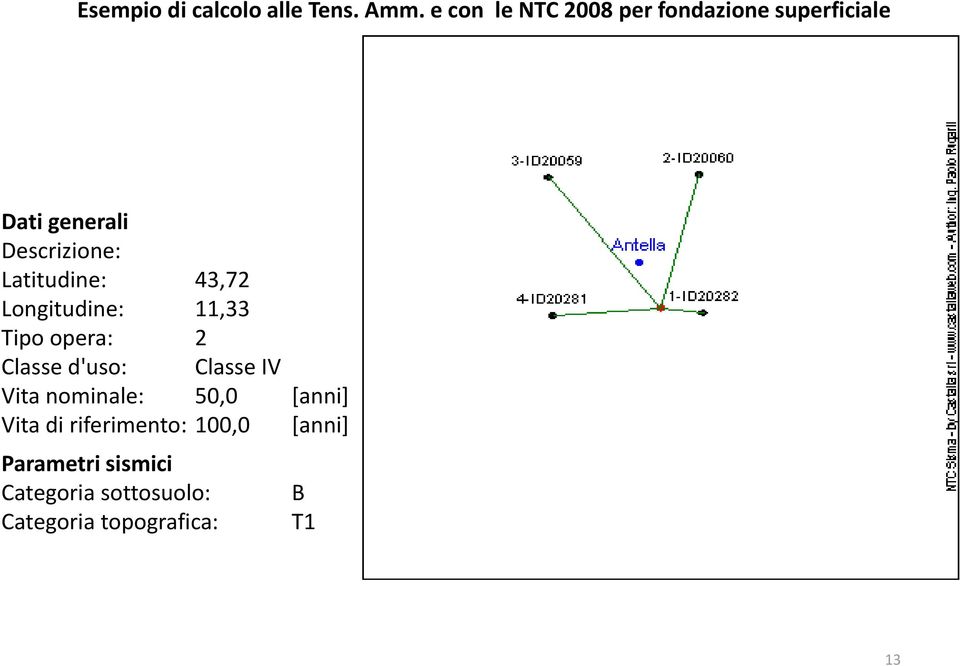 Latitudine: 43,72 Longitudine: 11,33 Tipo opera: 2 Classe d'uso: Classe IV