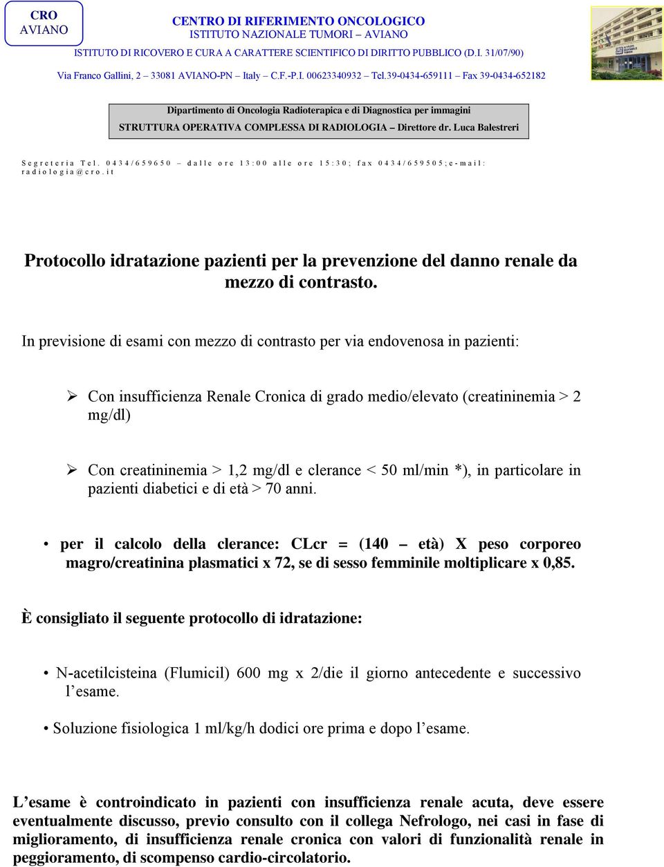 i t Protocollo idratazione pazienti per la prevenzione del danno renale da mezzo di contrasto.