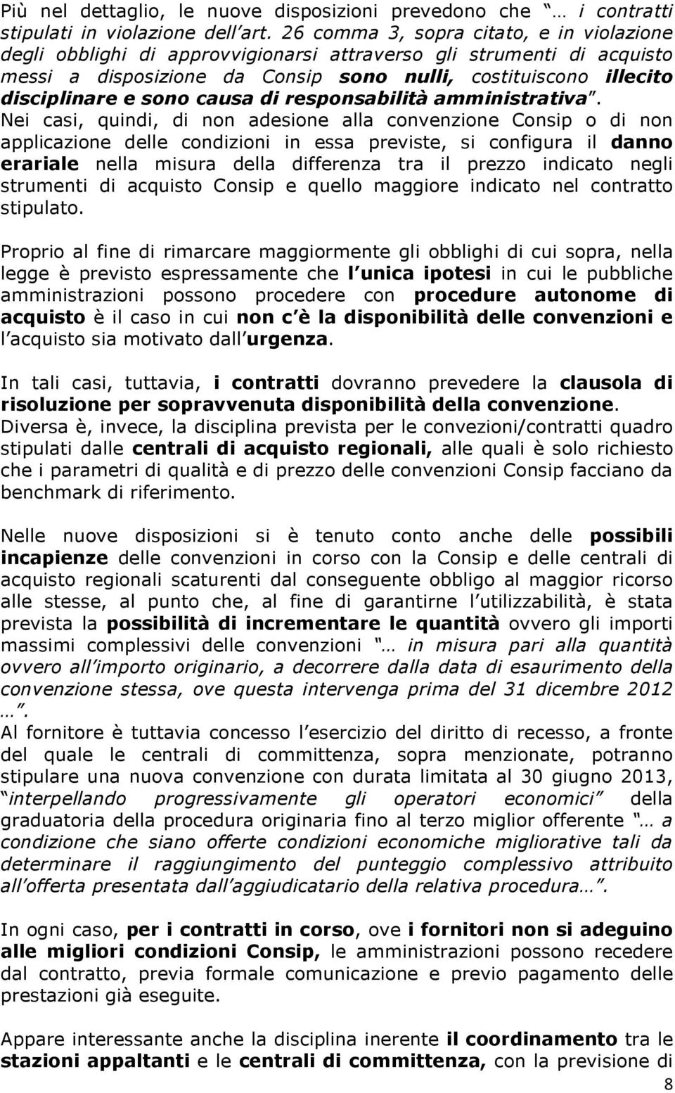 causa di responsabilità amministrativa.