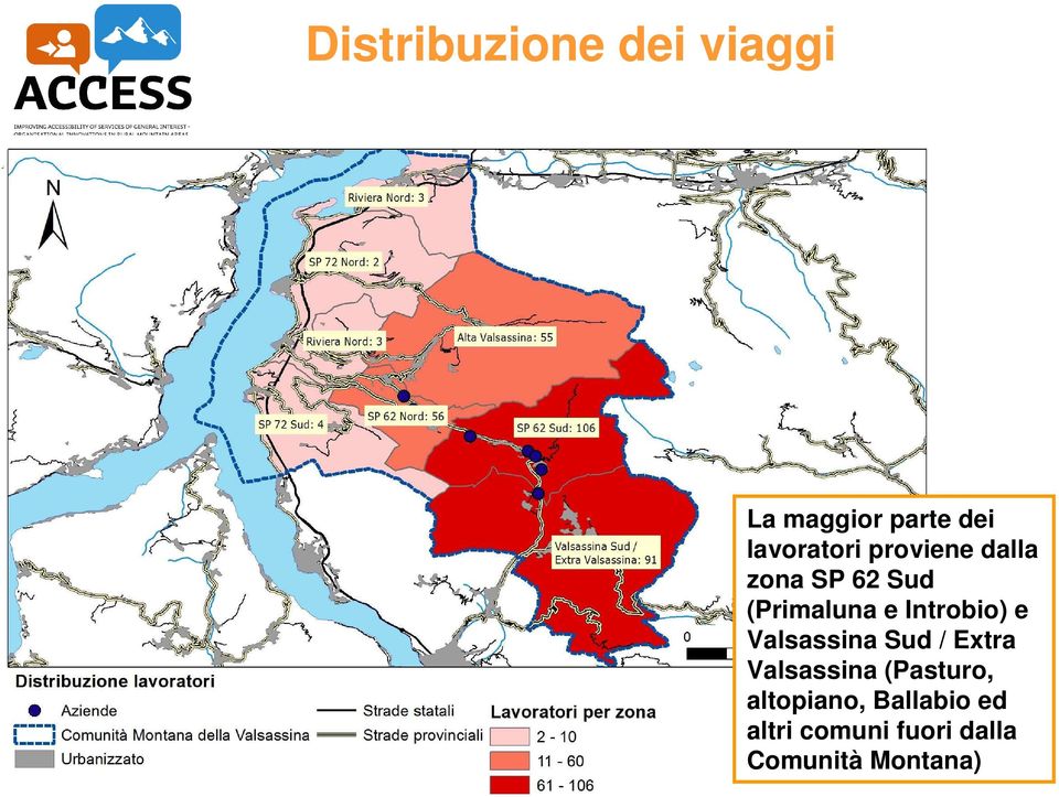 Introbio) e Valsassina Sud / Extra Valsassina (Pasturo,