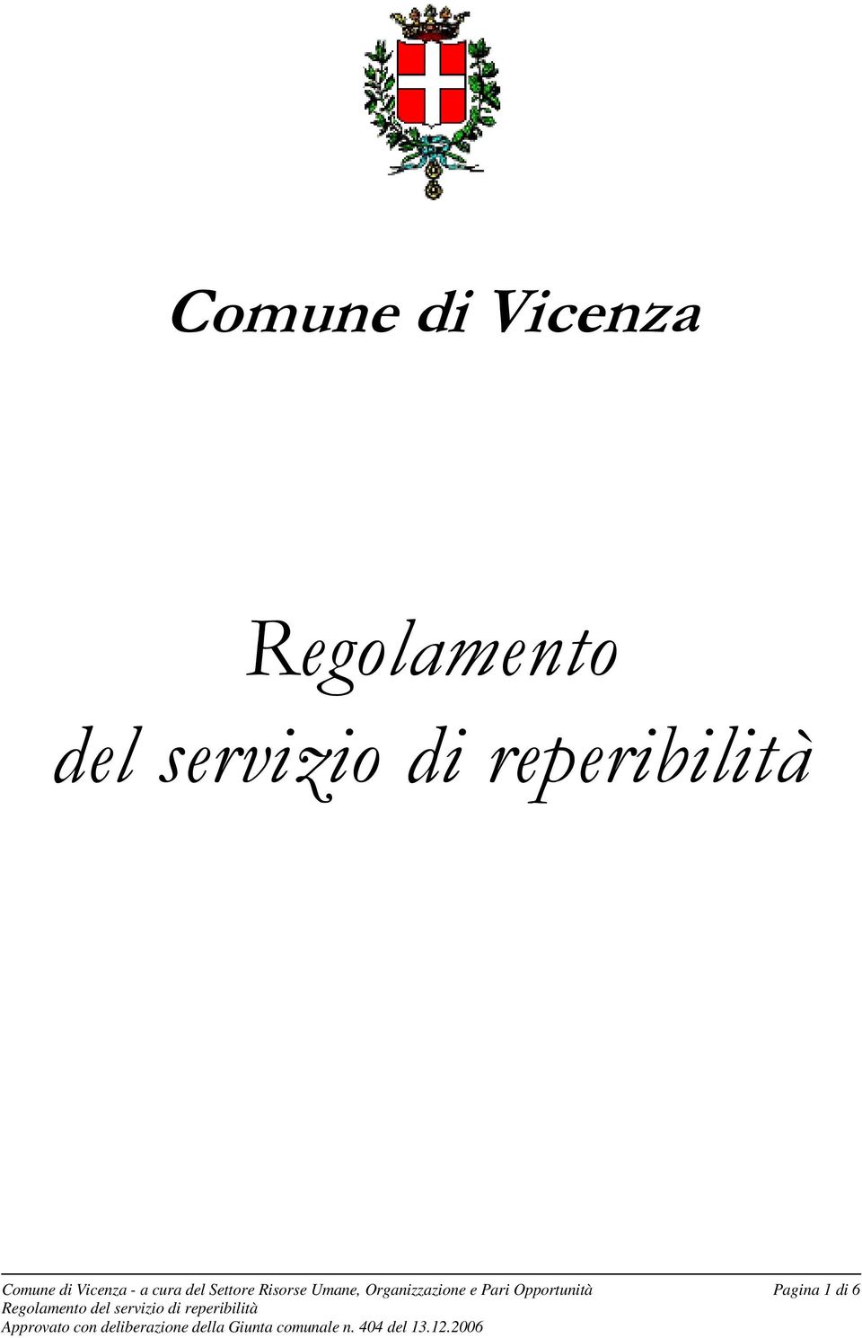 Vicenza - a cura del Settore Risorse