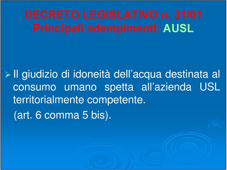 idoneità dell acqua destinata al consumo umano