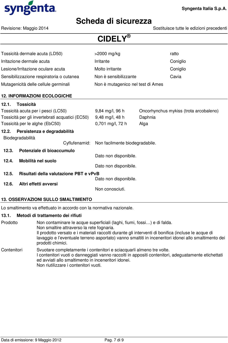 . INFORMAZIONI ECOLOGICHE 12