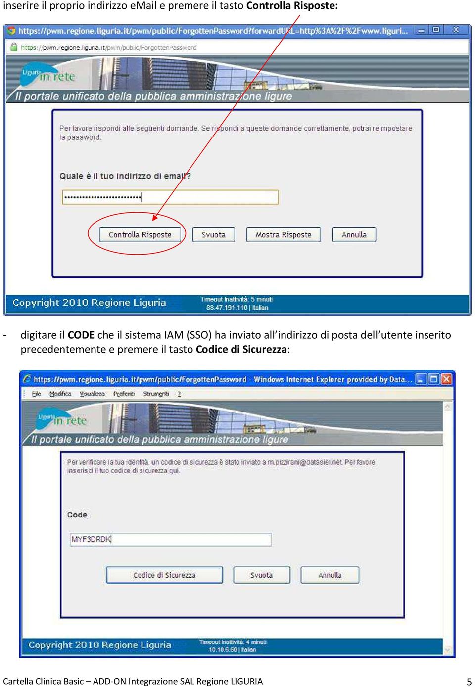 indirizzo di posta dell utente inserito precedentemente e premere il