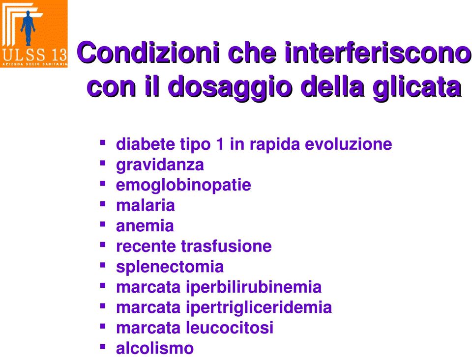 malaria anemia recente trasfusione splenectomia marcata